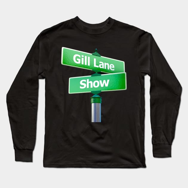 GLS Main Logo Long Sleeve T-Shirt by The Gill Lane Show